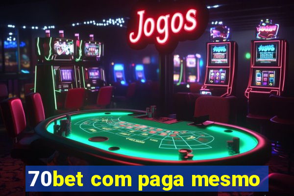 70bet com paga mesmo